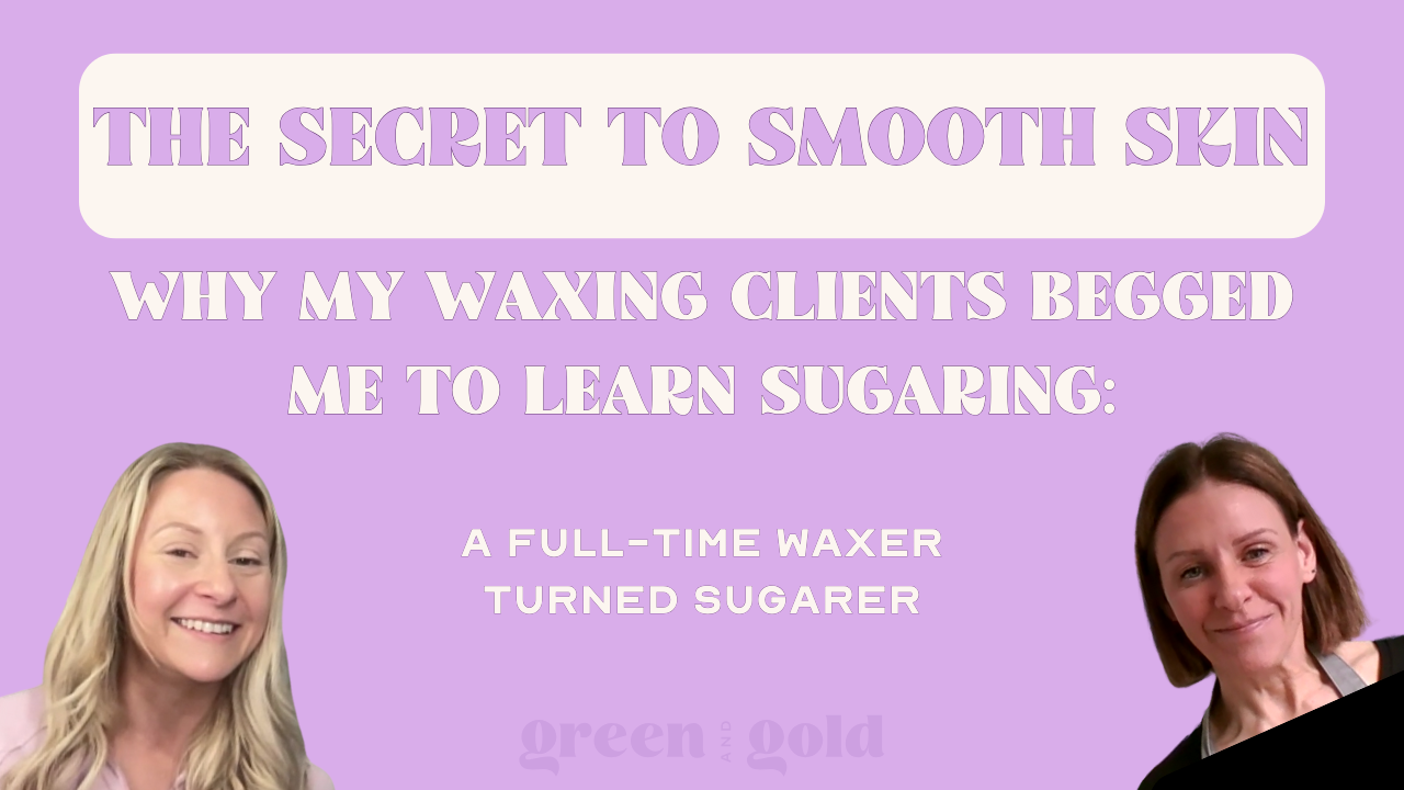 Sugaring Chat - Episode 8 - Green and Gold Collective